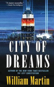 Title: City of Dreams: A Peter Fallon Novel, Author: William Martin