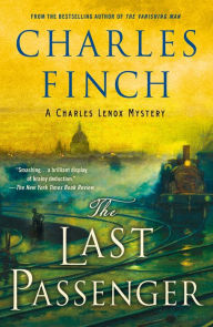 Free download electronics pdf books The Last Passenger: A Charles Lenox Mystery 9781250312228