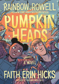 Title: Pumpkinheads, Author: Rainbow Rowell