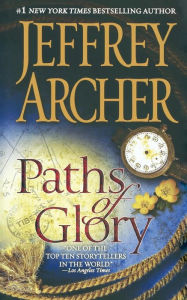 Title: Paths of Glory, Author: JEFFREY ARCHER