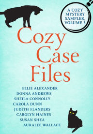 Title: Cozy Case Files: A Cozy Mystery Sampler, Volume 5, Author: Susan C. Shea