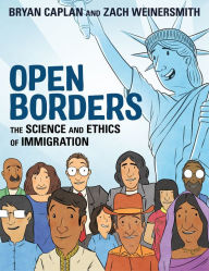 Android books free download Open Borders: The Science and Ethics of Immigration in English by Bryan Caplan, Zach Weinersmith 9781250316967