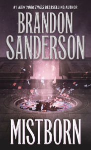 Title: Mistborn: The Final Empire (Mistborn Series #1), Author: Brandon Sanderson