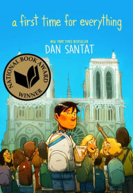 Title: A First Time for Everything (National Book Award Winner), Author: Dan Santat