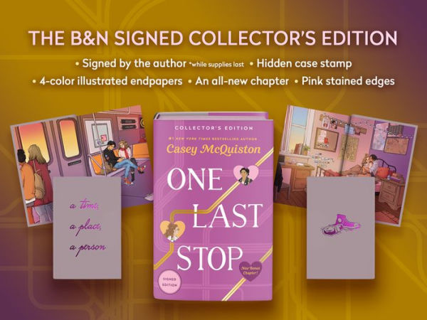 One Last Stop: Collector's Edition (Signed Book)