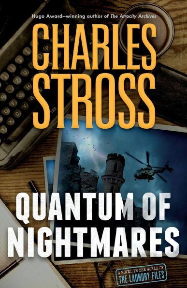 Quantum of Nightmares (Laundry Files Series #11)