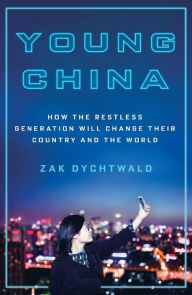 Title: Young China, Author: Zak Dychtwald