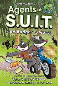 From Badger to Worse (B&N Exclusive Edition): Agents of S.U.I.T. #2 (InvestiGators Series)