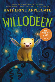 Title: Willodeen, Author: Katherine Applegate