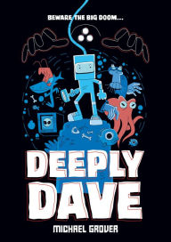 Title: Deeply Dave, Author: Michael Grover