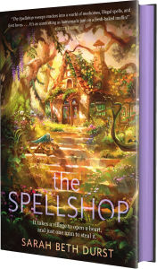 Title: The Spellshop, Author: Sarah Beth Durst