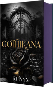 Title: Gothikana, Author: RuNyx