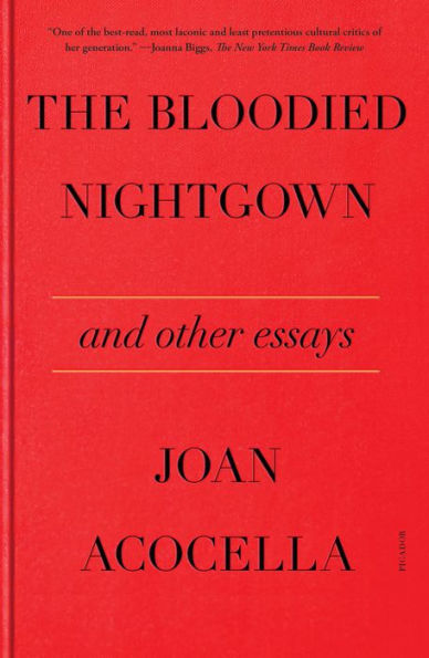 The Bloodied Nightgown and Other Essays