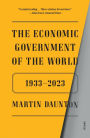 The Economic Government of the World: 1933-2023