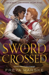 Title: Swordcrossed, Author: Freya Marske