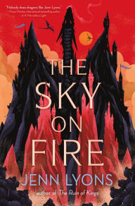 Title: The Sky on Fire, Author: Jenn Lyons