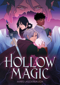 Title: Hollow Magic, Author: Mars Lauderbaugh