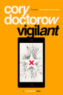 Vigilant: A Tor Original