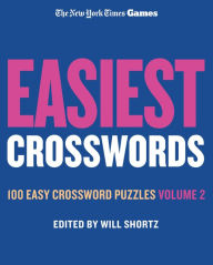 Title: New York Times Games Easiest Crosswords Volume 2: 100 Easy Crossword Puzzles, Author: The New York Times