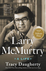 Title: Larry McMurtry: A Life, Author: Tracy Daugherty