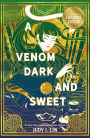 A Venom Dark and Sweet (B&N Exclusive Edition)