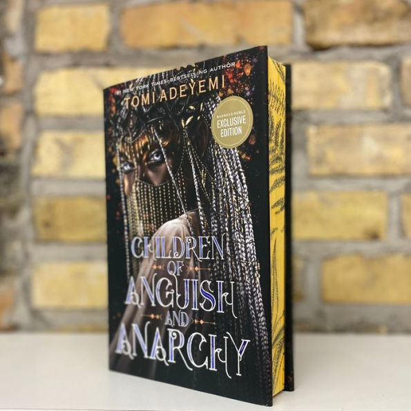 Children of Anguish and Anarchy (B&N Exclusive Edition) (Legacy of Orïsha Series #3)