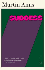 Title: Success: A Novel, Author: Martin Amis