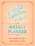 Alternative view 1 of One Question a Day Weekly Planner: 365 Prompts for a Meaningful Year