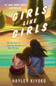 Title: Girls Like Girls, Author: Hayley Kiyoko