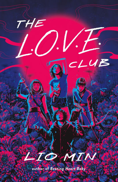 The L.O.V.E. Club by Lio Min, Hardcover | Barnes & Noble®