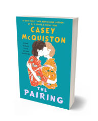 Title: The Pairing, Author: Casey McQuiston