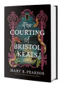 The Courting of Bristol Keats: A Novel