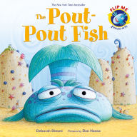 Title: The Pout-Pout Fish / The Worry-Worry Whale and the Classroom Jitters Bindup Flip Book, Author: Deborah Diesen