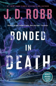 Title: Bonded in Death (In Death Series #60), Author: J. D. Robb