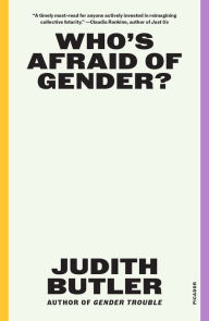 Title: Who's Afraid of Gender?, Author: Judith Butler