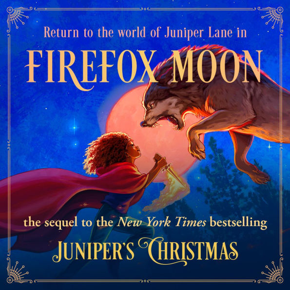 Firefox Moon: A Juniper Lane Adventure
