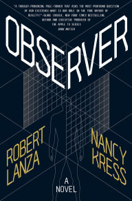 Title: Observer: A Novel, Author: Robert Lanza
