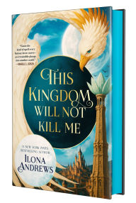 Title: This Kingdom Will Not Kill Me, Author: Ilona Andrews