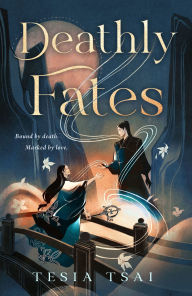 Title: Deathly Fates, Author: Tesia Tsai