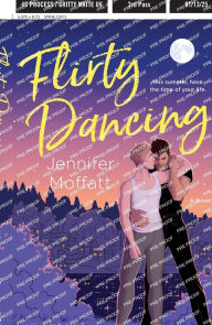 Flirty Dancing: A Novel
