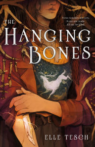 Title: The Hanging Bones, Author: Elle Tesch