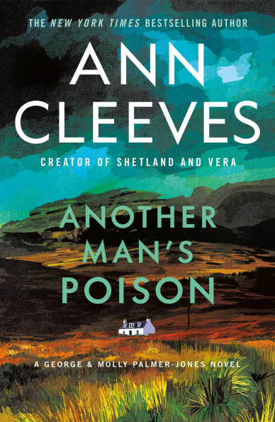 Another Man's Poison: A George & Molly Palmer-Jones Novel