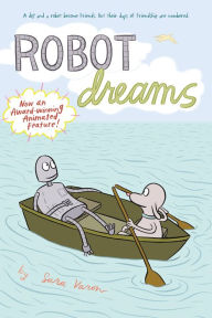 Title: Robot Dreams, Author: Sara Varon
