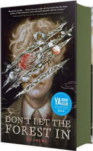 Don't Let the Forest In (Barnes & Noble YA Book Club Edition)