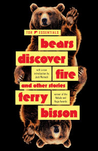 Title: Bears Discover Fire and Other Stories, Author: Terry Bisson
