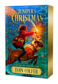 Title: Juniper's Christmas, Author: Eoin Colfer