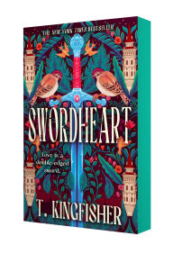 Title: Swordheart, Author: T. Kingfisher