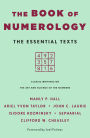 The Book of Numerology: The Essential Texts