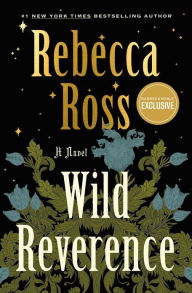 Title: Wild Reverence (B&N Exclusive Edition), Author: Rebecca Ross