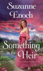 Something in the Heir: A Novel